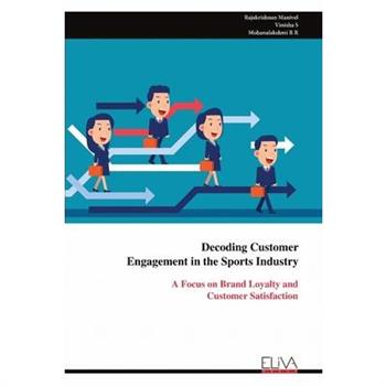 Decoding Customer Engagement in the Sports Industry