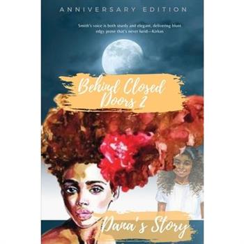 Behind Closed Doors 2 Danna's Story (Anniversary Edition)