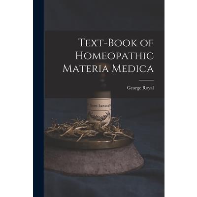 Text-Book of Homeopathic Materia Medica