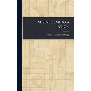 Misinforming a Nation