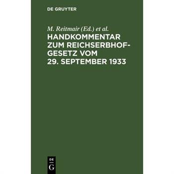 Handkommentar zum Reichserbhofgesetz vom 29. September 1933