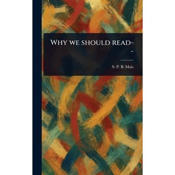 Why We Should Read--
