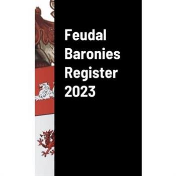 Feudal Baronies Register 2023