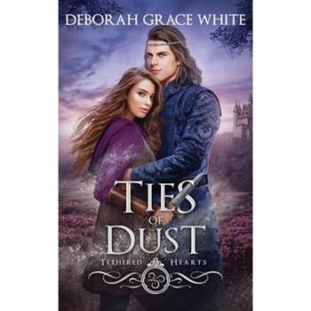 Ties of Dust