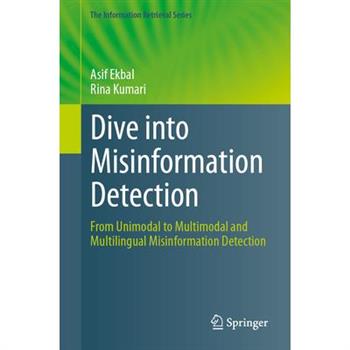 Dive Into Misinformation Detection
