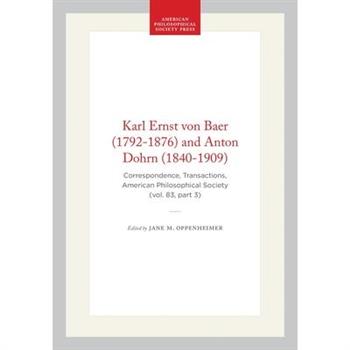 Karl Ernst Von Baer (1792-1876) and Anton Dohrn (1840-1909)