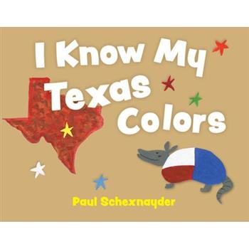 I Know My Texas Colors