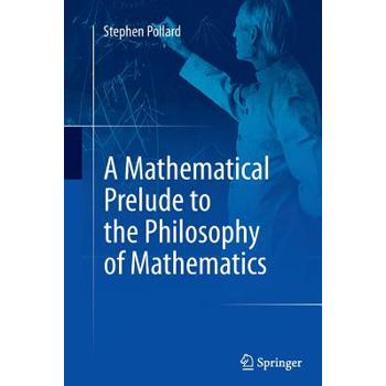 A Mathematical Prelude to the Philosophy of Mathematics