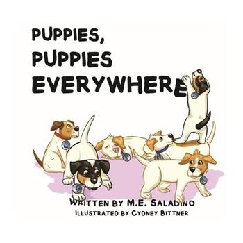 Puppies, Puppies Everywhere