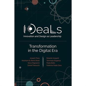 Ideals (Innovation and Design as Leadership)