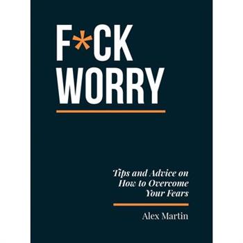 F*ck Worry