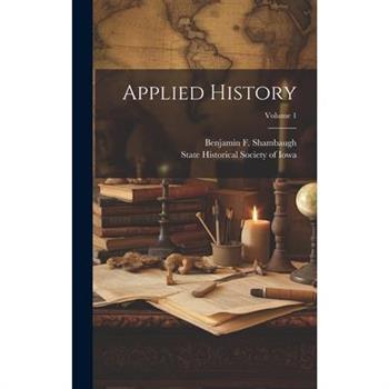 Applied History; Volume 1