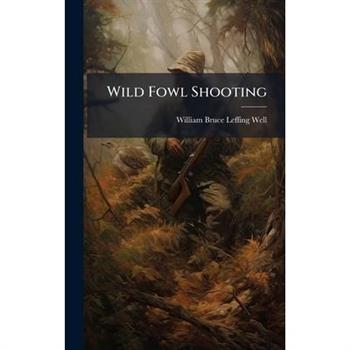 Wild Fowl Shooting