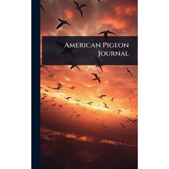 American Pigeon Journal