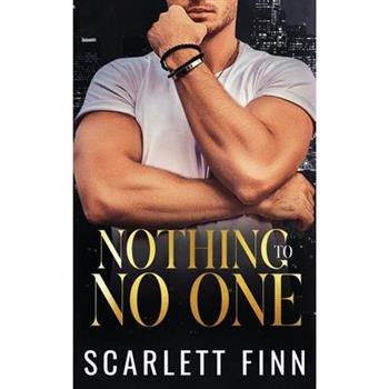 Nothing to No One