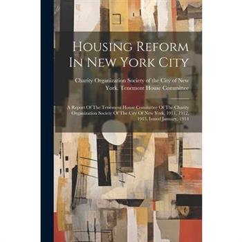 Housing Reform In New York City