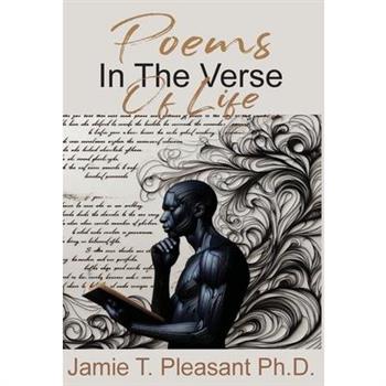 Poems In The Verse Of Life