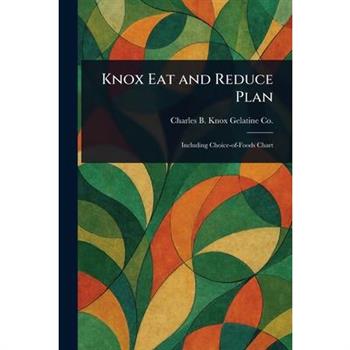 Knox Eat and Reduce Plan