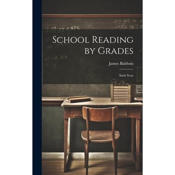 School Reading by Grades