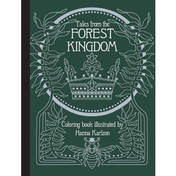 Tales from the Forest Kingdom Coloring Book