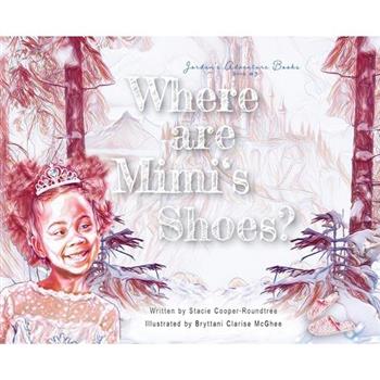 Where Are Mimi's Shoes?