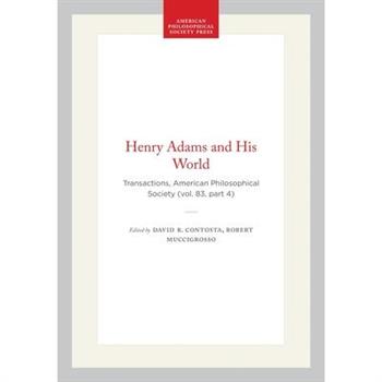 Henry Adams and His World
