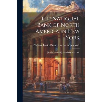 The National Bank of North America in New York