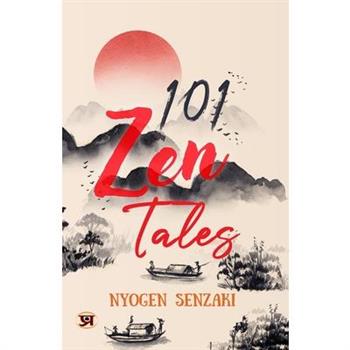 101 Zen Tales