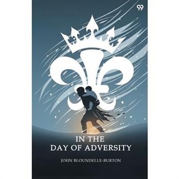 In The Day Of Adversity
