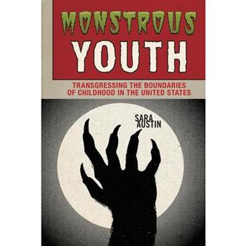 Monstrous Youth
