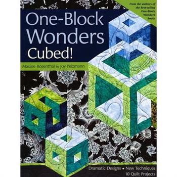One-Block Wonders Cubed!