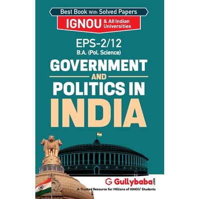EPS-2/12 Government and Politics in India