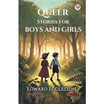 Queer Stories For Boys And Girls