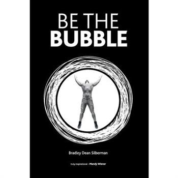 Be The Bubble