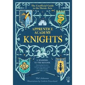 Apprentice Academy: Knights