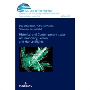 Historical and Contemporary Issues of Democracy, Person and Human Rights