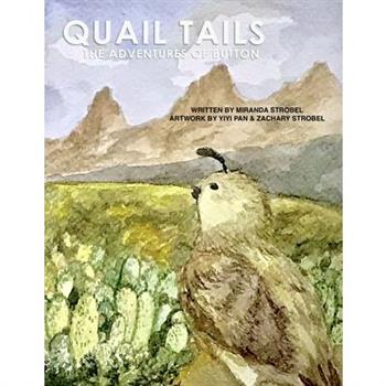 Quail Tails