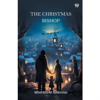 The Christmas Bishop