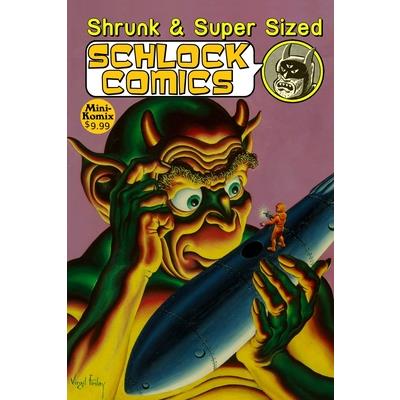 Shrunk & Super Size Schlock Comics