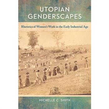 Utopian Genderscapes