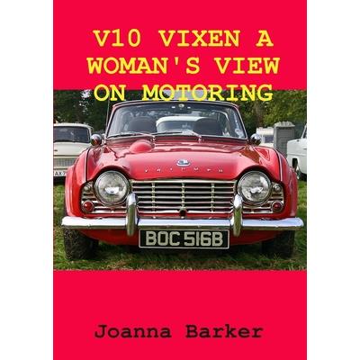 V10 Vixen a Woman's View on Motoring