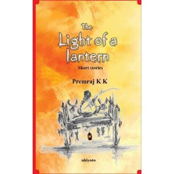 The Light of a Lantern