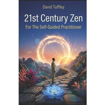 21st Century Zen