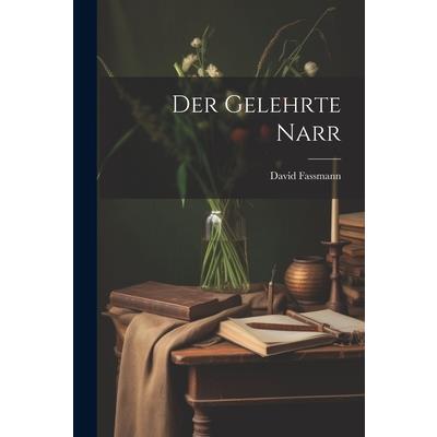 Der Gelehrte Narr
