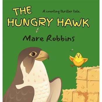 The Hungry Hawk