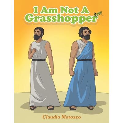 I Am Not A Grasshopper