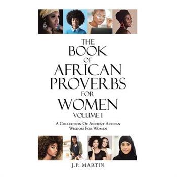 The Book of African Proverbs For Women