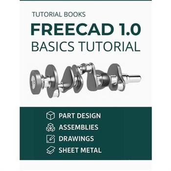FreeCAD 1.0 Basics Tutorial (COLORED)