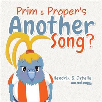 Prim and Proper's Another Song?