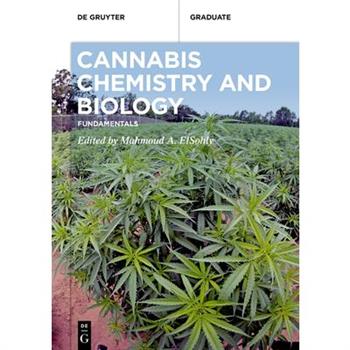 Cannabis Chemistry and Biology